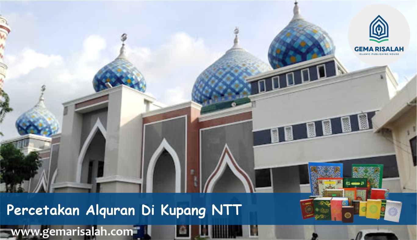 percetakan dan penerbit alquran di kupang ntt