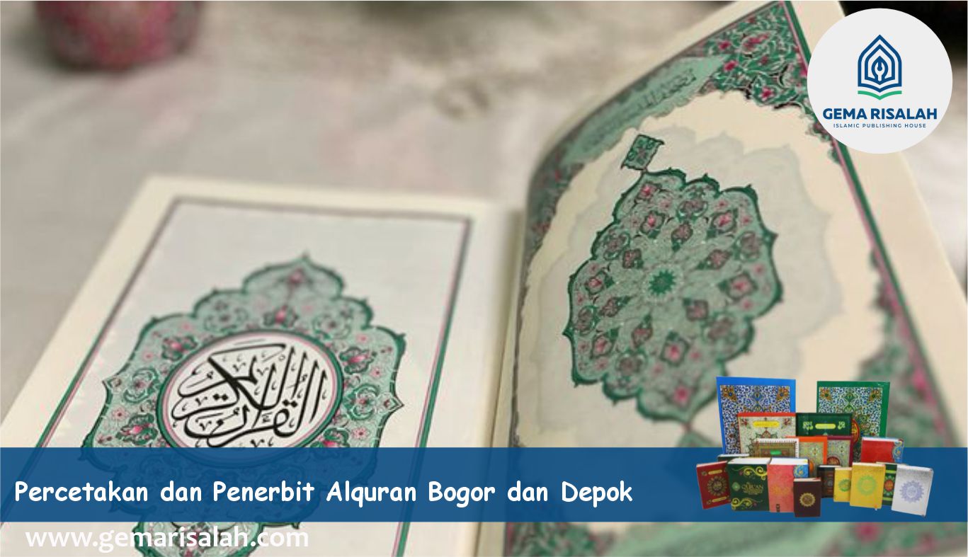 percerakan dan penerbit alquran bogor dan depok